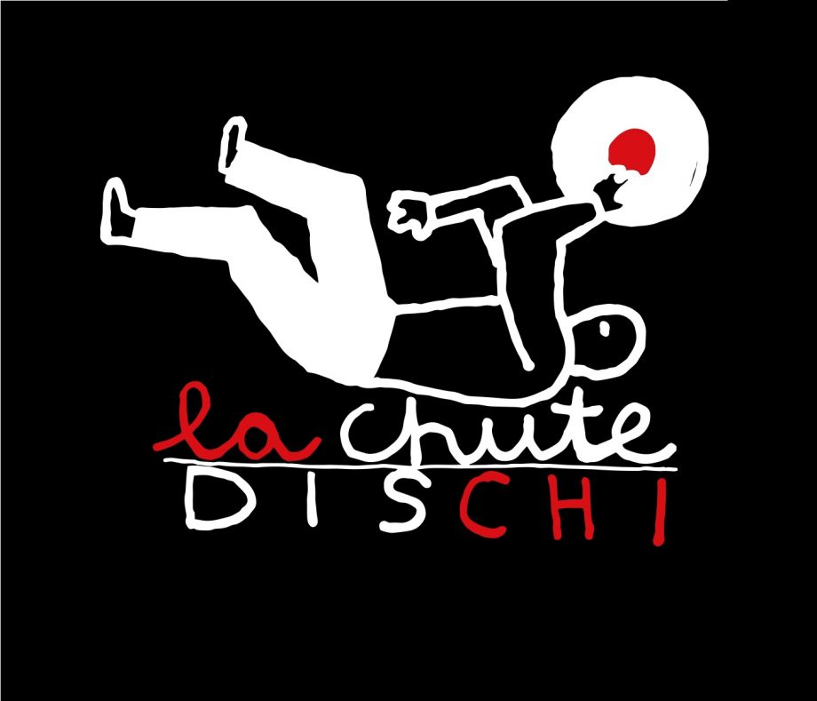 La Chute Dischi· Presentazione della nuova etichetta discografica ·