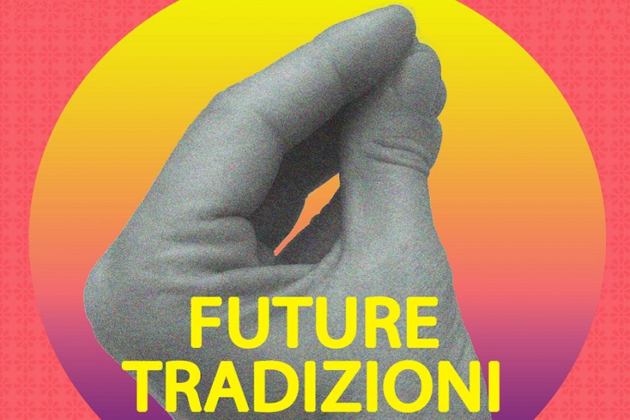 Future TradizioniDj set· Fabbrica Europa ·