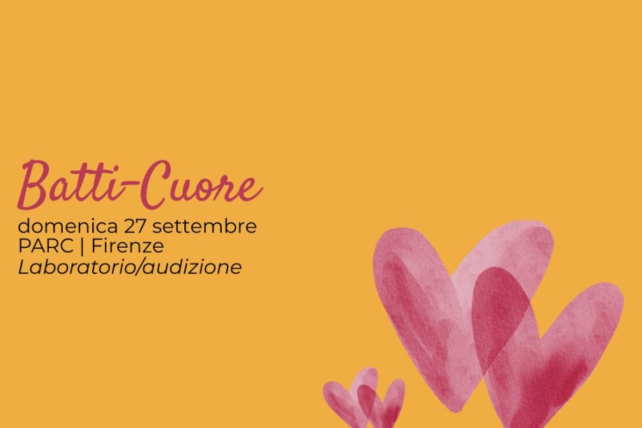 Sosta PalmiziBATTI-CUORE· Incontro laboratoriale di selezione ·